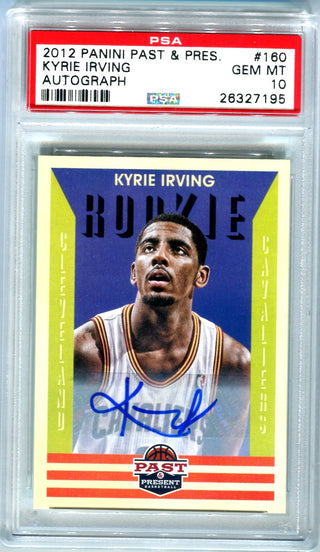 2012 Panini Past & Present #160 Kyrie Irving Autographed Card (PSA) GEM MT 10