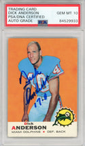 Dick Anderson "17-0" Autographed 1969 Topps Card #59 (PSA Auto 10)