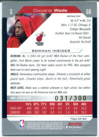 Dwyane Wade 2004 Bowman Chrome Card #31/300