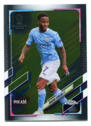 Raheem Sterling 2021 Topps Chrome UEFA Champions League Steve Aoki RC#76