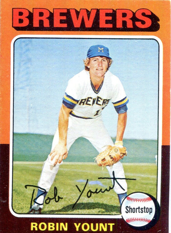 Robin Yount Unsigned 1975 Topps Card