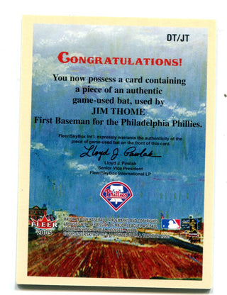 Jim Thome 2005 Fleer Diamond Tributes #DTJT Bat Card