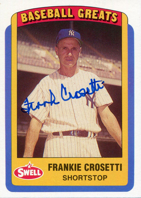 Frank Crosetti Autographed 1990 Swell Card