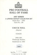 Chuck Noll Autographed Goal Line Art Card (JSA)