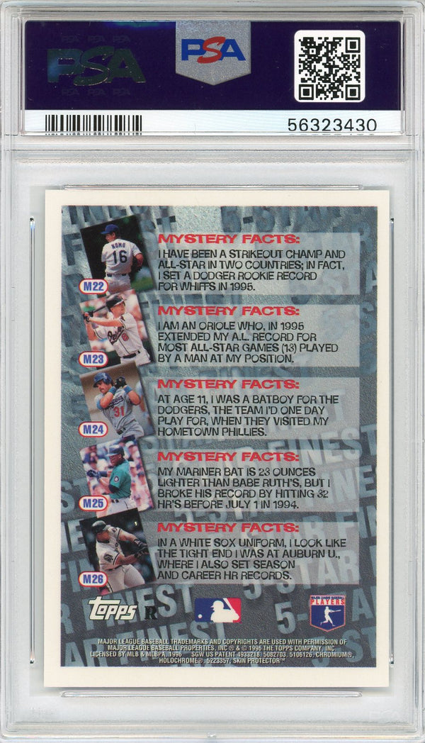 Hideo Nomo1996 Topps 5 Star Mystery Finest Refractor Card #M22 (PSA)