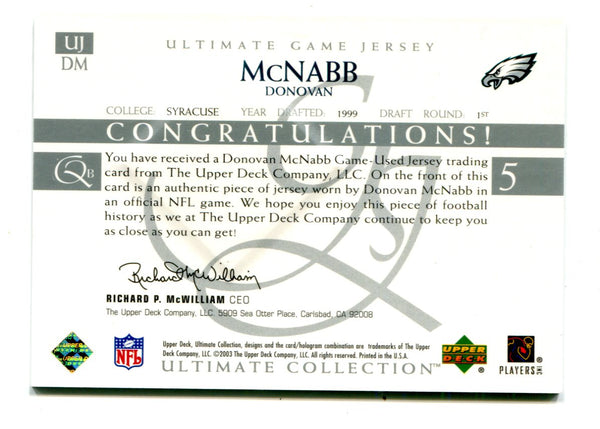 Donovan McNabb 2003 Upper Deck Ultimate Collection #UJDM Jersey Card/250