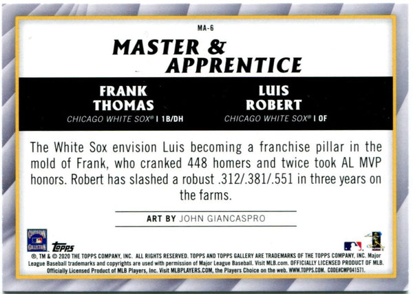 Luis Robert Frank Thomas Topps Gallery Master and Apprentice