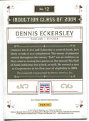 Dennis Eckersley 2015 Panini Cooperstown Introductions Autographed Card
