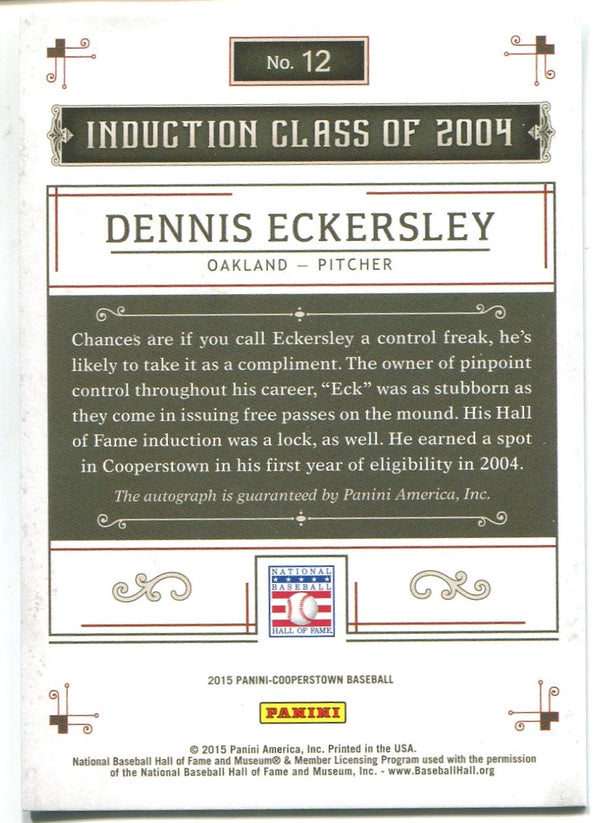 Dennis Eckersley 2015 Panini Cooperstown Introductions Autographed Card
