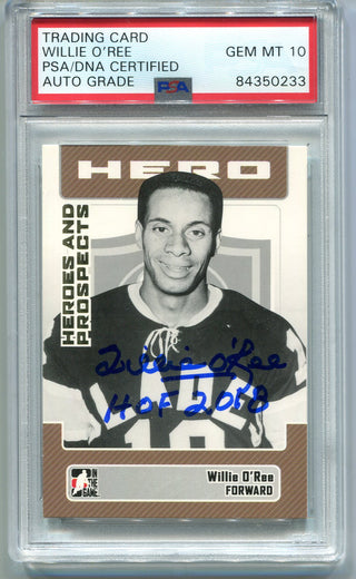 Willie O`Ree 2006 In The Game Heroes #6  (PSA Auto Grade GEM MT 10) Card