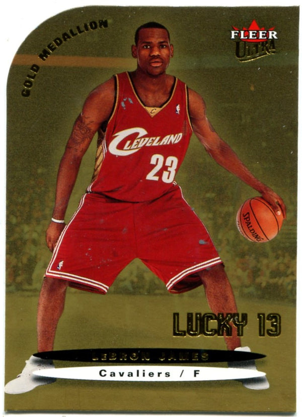 Lebron James 2003 Rookie Fleer Ultra Gold Medallion Lucky 13