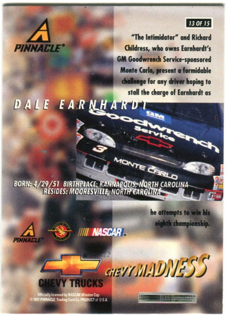 Dale Earnhardt pinnacle Chevy Madness 1997