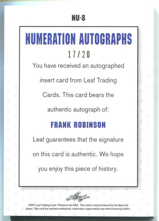 Frank Robinson 2011 Leaf Numeration Autographed Card #17/20