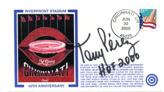 Tony Perez 30th Anniversary Riverfront Stadium HOF 2000 Autographed First Day Cover