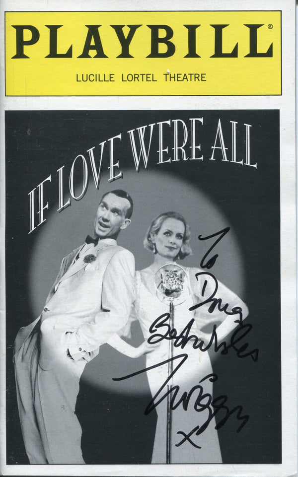 Twiggy Autographed If Love Were All Playbill Program