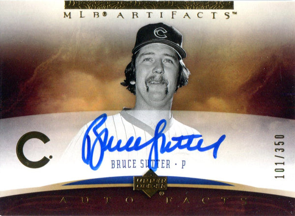 Bruce Sutter Autographed 2005 Upper Deck MLB Artifacts Card