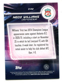 Neco Williams 2021 Topps Chrome UEFA Champions League Steve Aoki #SNW RC