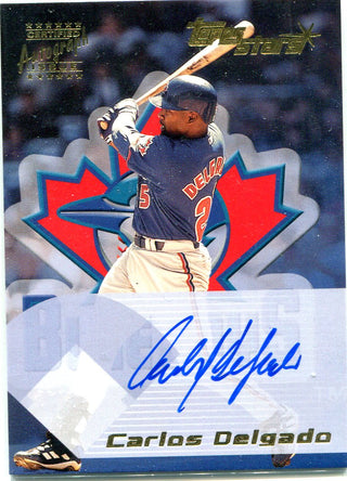 Carlos Delgado 2001 Topps Stars Autographed Card