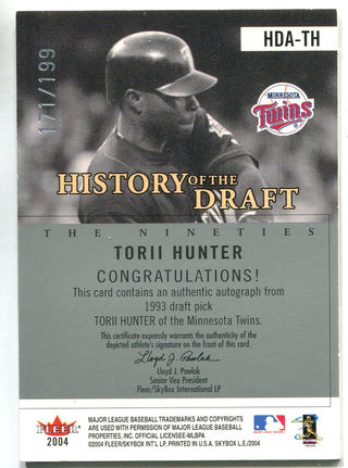 Torii Hunter 2004 Fleer History of the Draft Autographed Card #171/199
