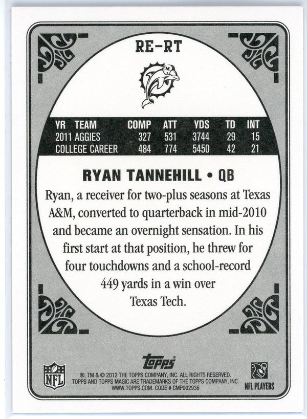 Ryan Tannehill 2012 Topps Rookie Enchantment Card #RE-RT