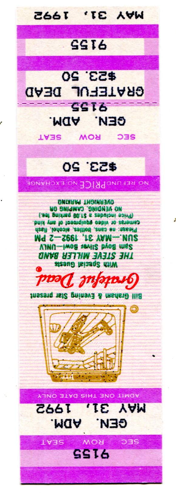 Grateful Dead with Steve Miller Band May 31,1992 Full Concert Ticket