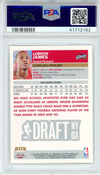 LeBron James 2003 Topps Chrome Rookie Card #111 (PSA GEM MT 10)