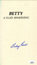 Betty Ford A Glad Awakening Signed Book (JSA)