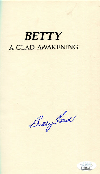 Betty Ford A Glad Awakening Signed Book (JSA)