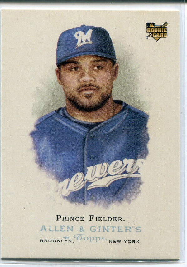 Prince Fielder 2006 Topps Allen & Ginters Rookie Card