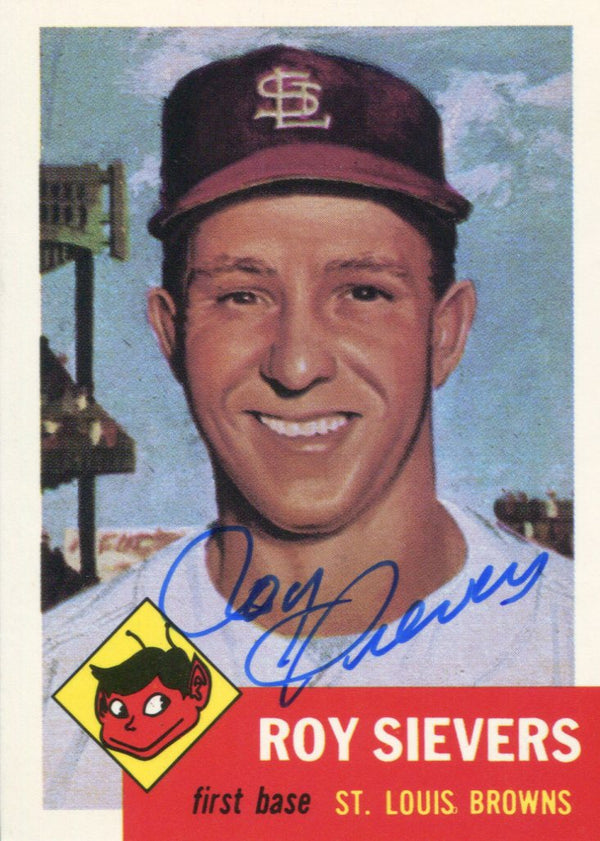 Roy Sievers Autographed Topps Archives 1953 Series Card
