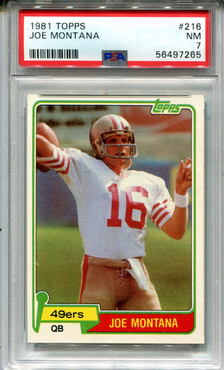 Joe Montana 1981 Topps #216 PSA NM 7 Card