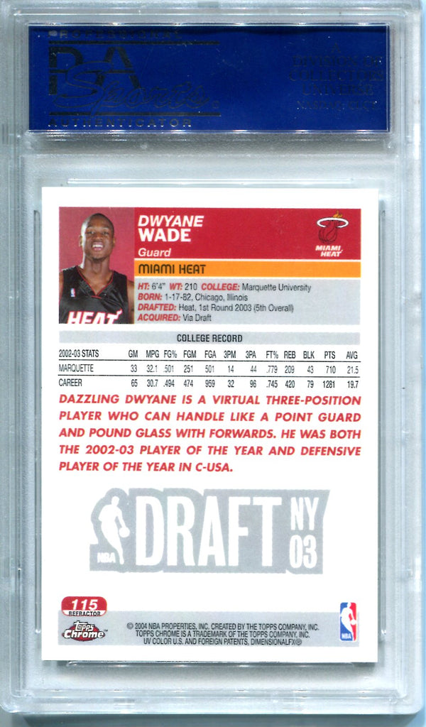Dwyane Wade 2003 Topps Chrome #115 Refractor (PSA Mint 9)