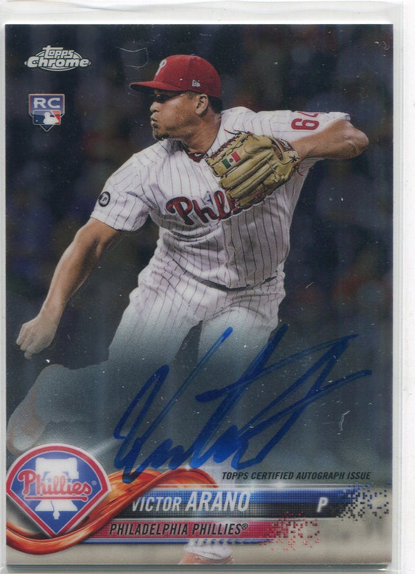 Victor Arano Autographed 2018 Topps Chrome Rookie Card
