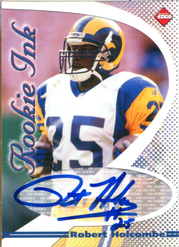 Robert Holcombe Autographed 1999 Collector's Edge Rookie Card