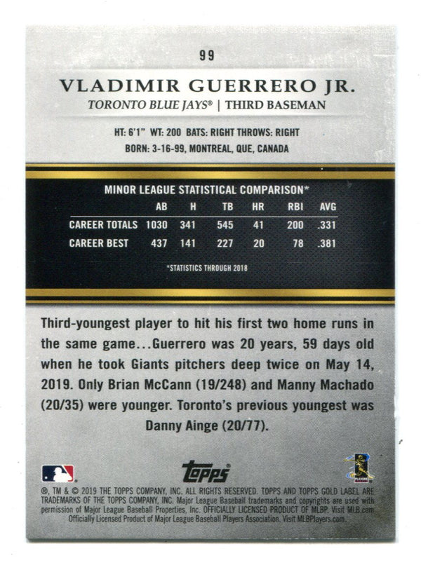 Vladimir Guerrero Jr. 2019 Topps Gold Label #99 RC