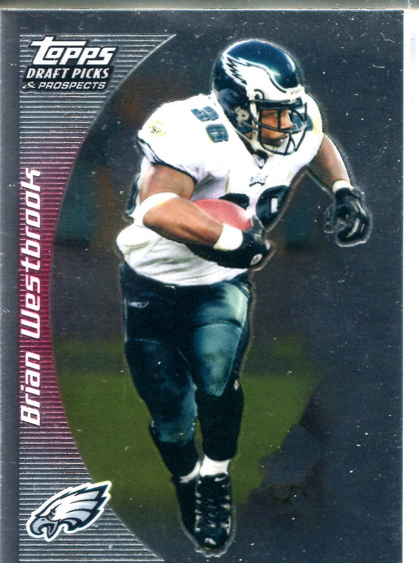 Brian Westbrook 2005 Topps Draft Pick & Prospects Unsigned Rookie Card