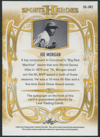 Joe Morgan 2013 Leaf Sports Heroes Autographed Baseball Card 2/3 .