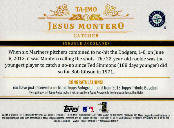 Jesus Montero Autographed 2013 Topps Tribute Card