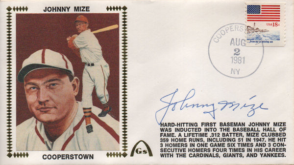 Johnny Mize Autographed Aug 2 1981 First Day Cover