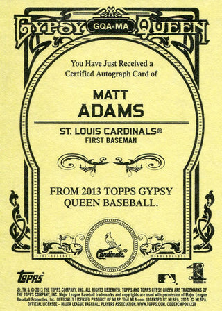 Matt Adams Autographed 2013 Topps Gypsy Queen Card