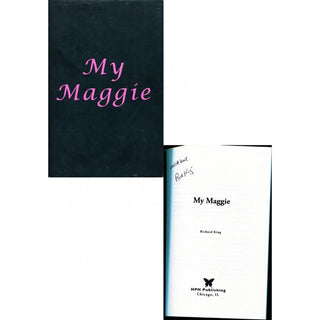 Richard King Autographed "My Maggie" Book