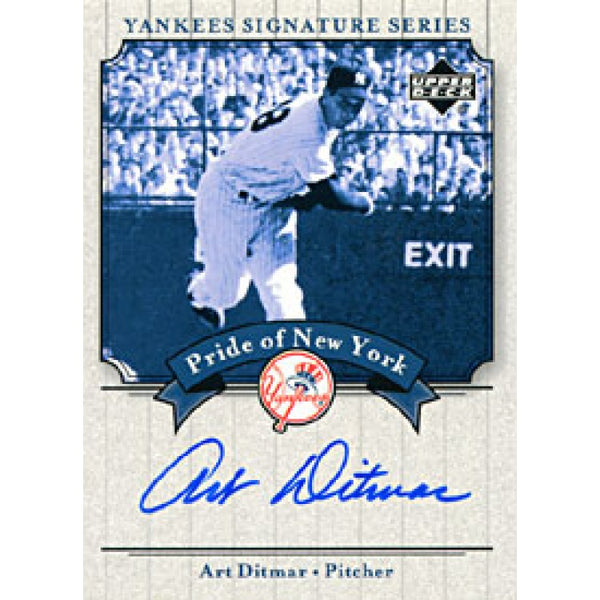 Art Ditmar Autographed / Signed 2003 UpperDeck New York Yankees Baseball Card