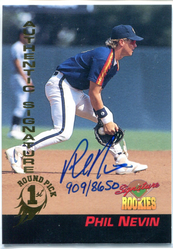 Phil Nevin 1994 Signature Rookies Autographed Card #909/8650