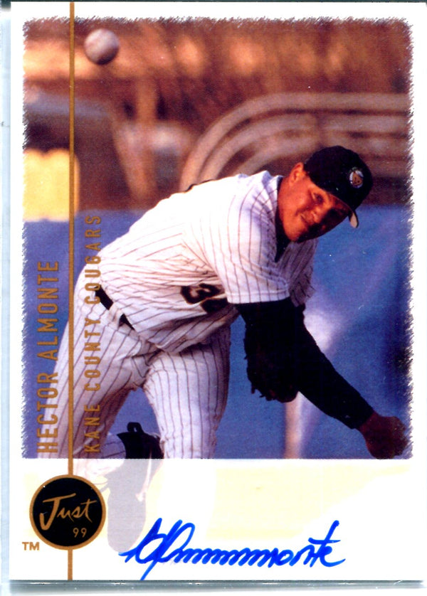 Hector Almonte 1999 Just Memorabilia Autographed Card