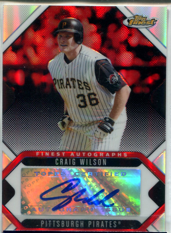 Craig Wilson 2006 Topps Finest Autographed Card