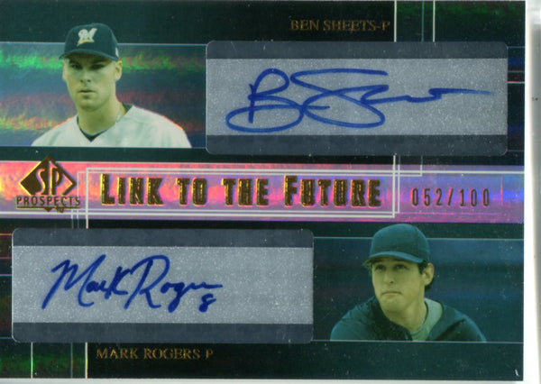 Ben Sheets & Mark Rogers 2004 Upper Deck Dual Autographed Card #52/100