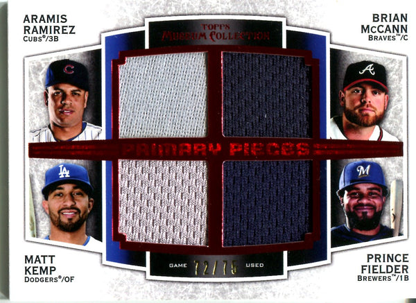 Aramis Ramirez, Brian McCann, Matt Kemp, & Prince Fielder 2012 Topps Museum Collection Quad Patch Card #72/75