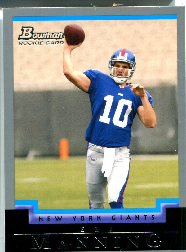 Eli Manning 2004 Bowman Rookie Card