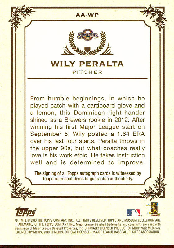 Wily Peralta Autographed 2013 Topps Museum Collection Card