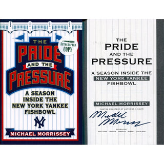Michael Morrissey Autographed The Pride and the Pressure Book